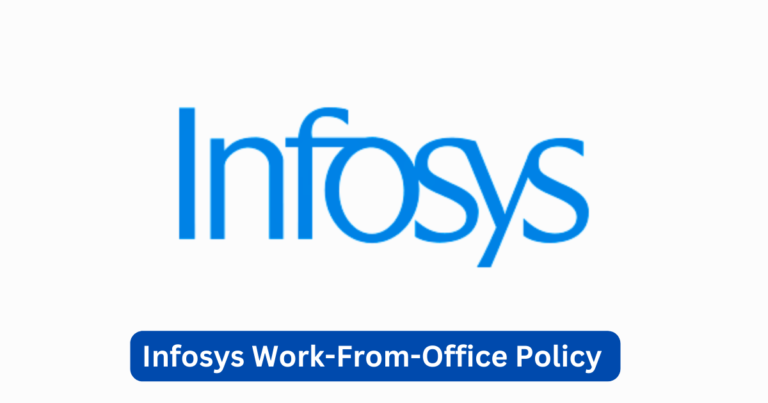 Infosys New Work-from-Office Policy